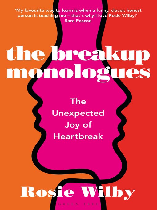 Title details for The Breakup Monologues by Rosie Wilby - Available